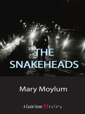 The Snakeheads - ebook